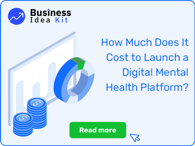 How Much Does It Cost to Launch a Digital Mental Health Platform?