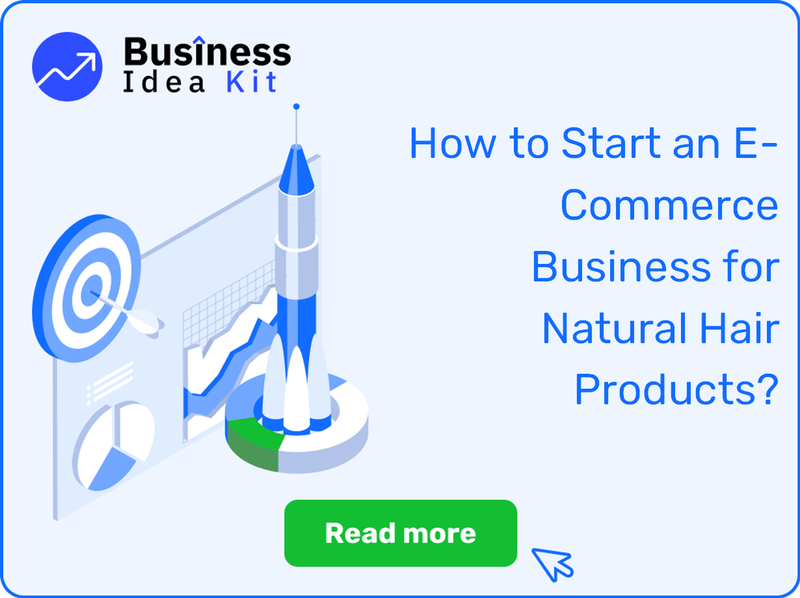How to Start an E-Commerce Business for Natural Hair Products?