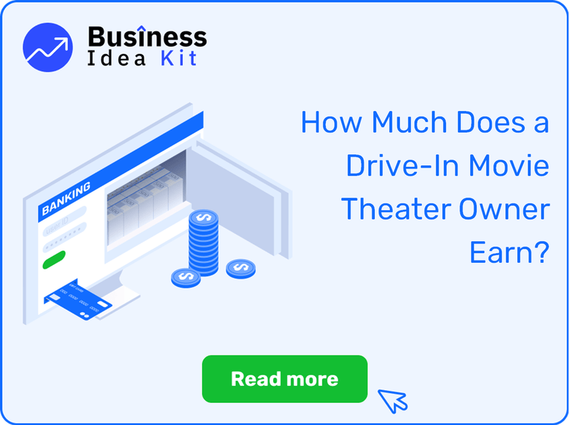 How Much Does a Drive-In Movie Theater Owner Earn?