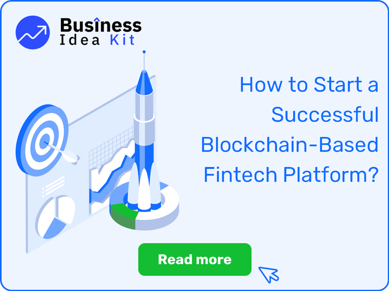 How to Start a Successful Blockchain-Based Fintech Platform?