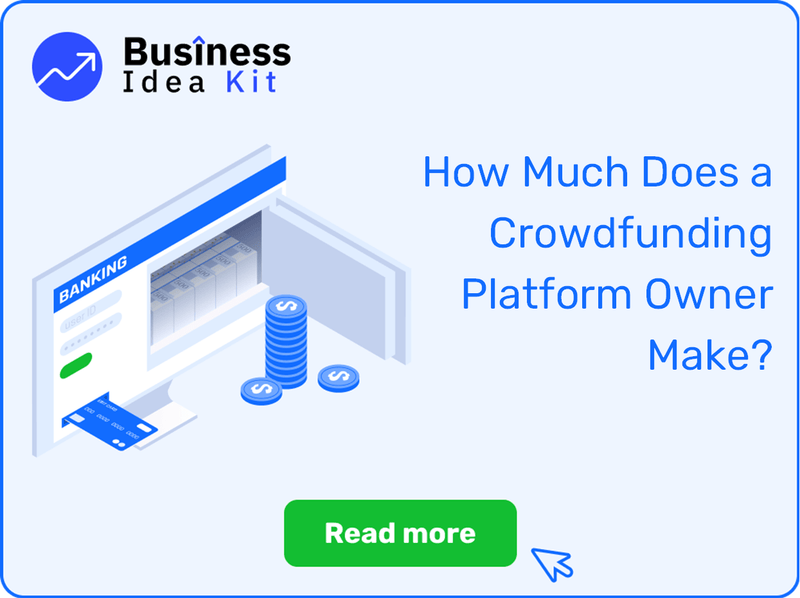 How Much Does a Crowdfunding Platform Owner Make?