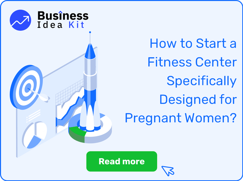 How to Start a Fitness Center Specifically Designed for Pregnant Women?