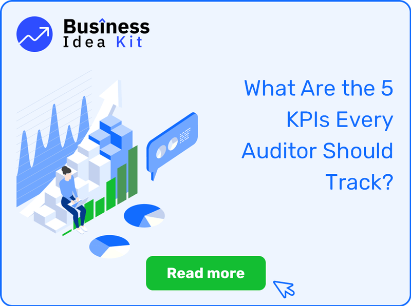 What Are the 5 Key Performance Indicators and Metrics Every Auditor Should Track?