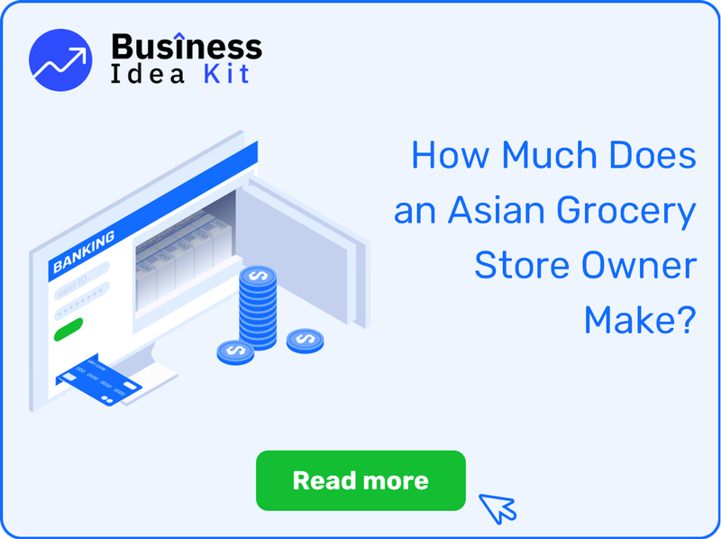How Much Does an Asian Grocery Store Owner Make?