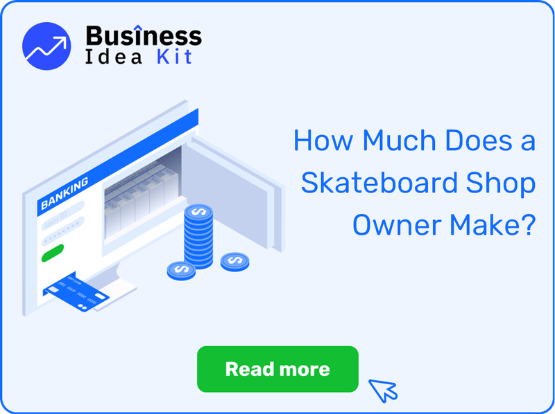How Much Does a Skateboard Shop Owner Make?