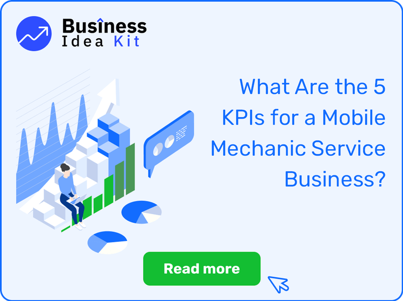 What Are the 5 Key Performance Indicators for a Mobile Mechanic Service Business?