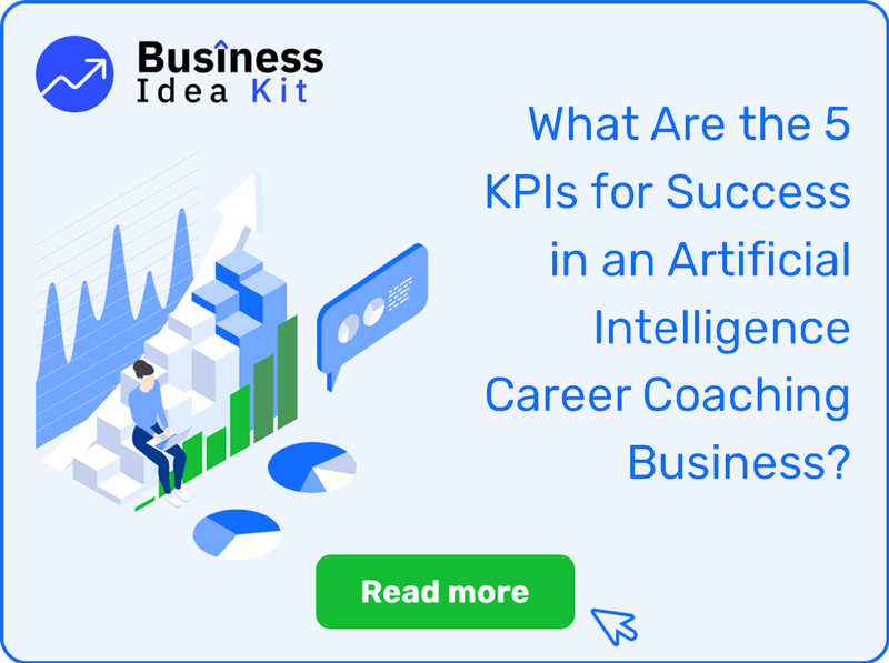 What Are the 5 Key Performance Indicators for Success in an Artificial Intelligence Career Coaching Business?