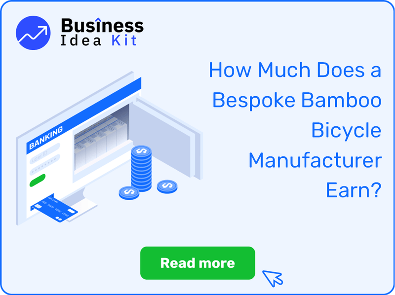 How Much Does a Bespoke Bamboo Bicycle Manufacturer Earn?