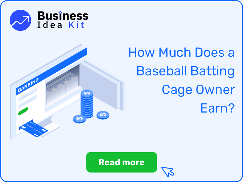 How Much Does a Baseball Batting Cage Owner Earn?