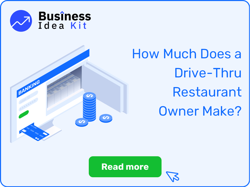 How Much Does a Drive-Thru Restaurant Owner Make?