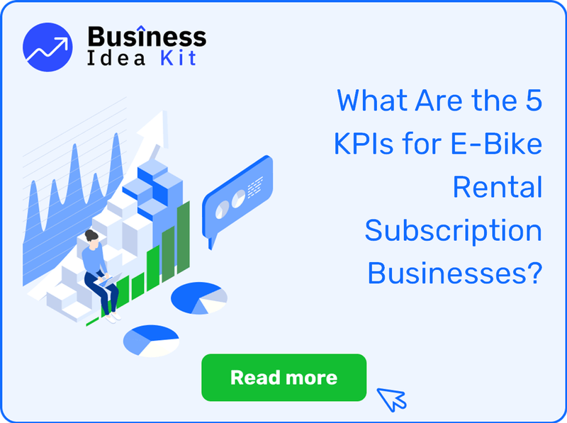 What Are the 5 Key Performance Indicators for E-Bike Rental Subscription Businesses?