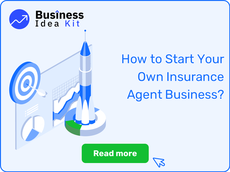 How to Start Your Own Insurance Agent Business Successfully?