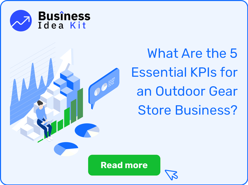 What Are the 5 Essential Key Performance Indicators for an Outdoor Gear Store Business?