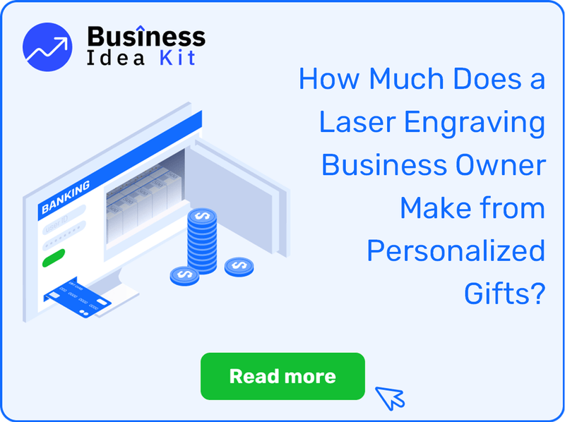 How Much Does a Laser Engraving Business Owner Make from Personalized Gifts?