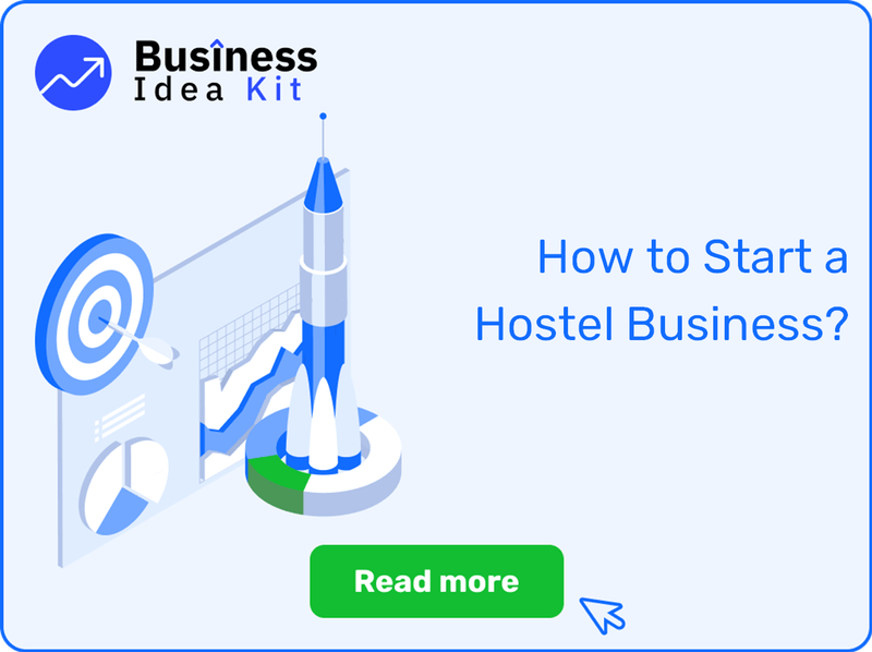 How to Successfully Start a Hostel Business?
