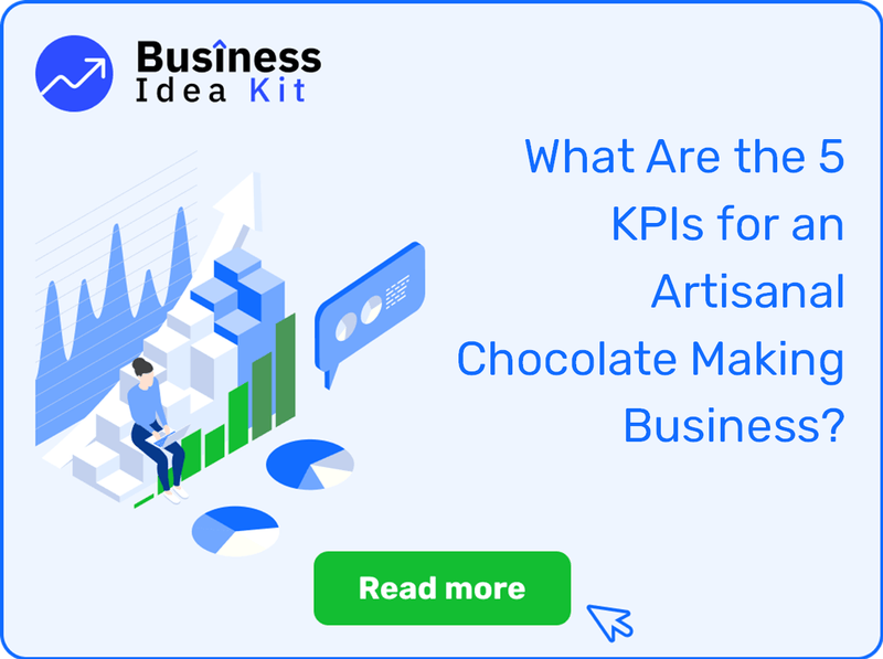 What Are the 5 Key Performance Indicators and Metrics for an Artisanal Chocolate Making Business?