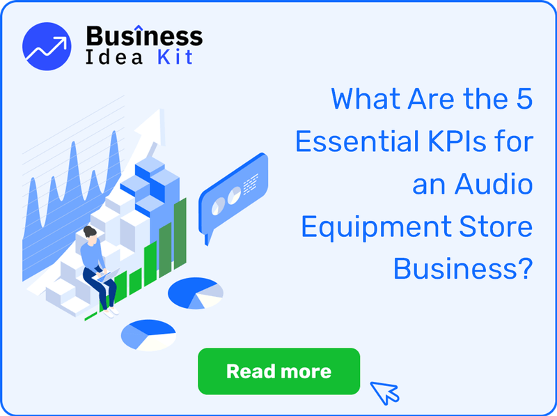 What Are the 5 Essential Key Performance Indicators for an Audio Equipment Store Business?