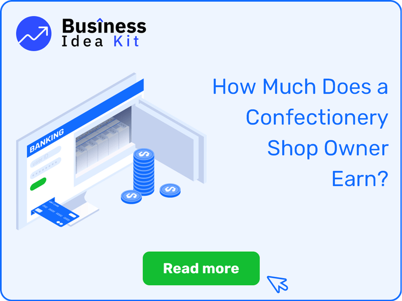 How Much Does a Confectionery Shop Owner Earn?