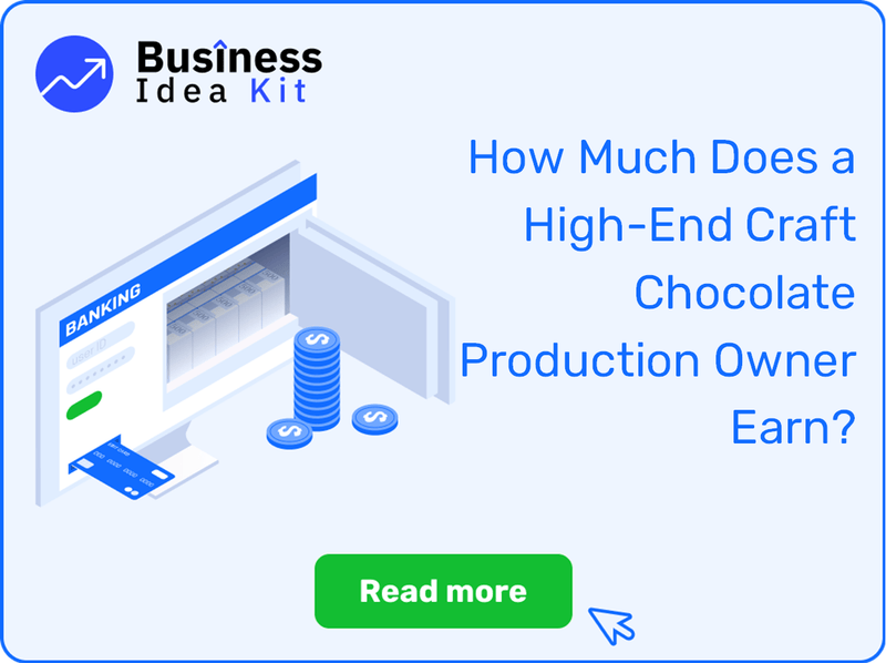 How Much Does a High-End Craft Chocolate Production Owner Earn?