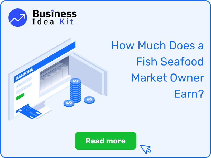 How Much Does a Fish Seafood Market Owner Earn?
