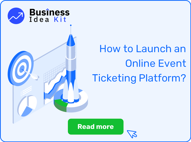 How to Successfully Launch an Online Event Ticketing Platform?