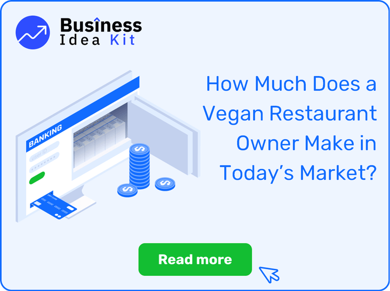 How Much Does a Vegan Restaurant Owner Make in Today’s Market?