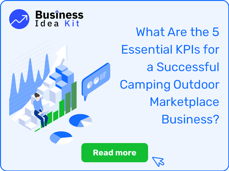 What Are the 5 Essential Key Performance Indicators for a Successful Camping Outdoor Marketplace Business?