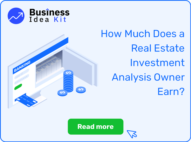 How Much Does a Real Estate Investment Analysis Owner Earn?