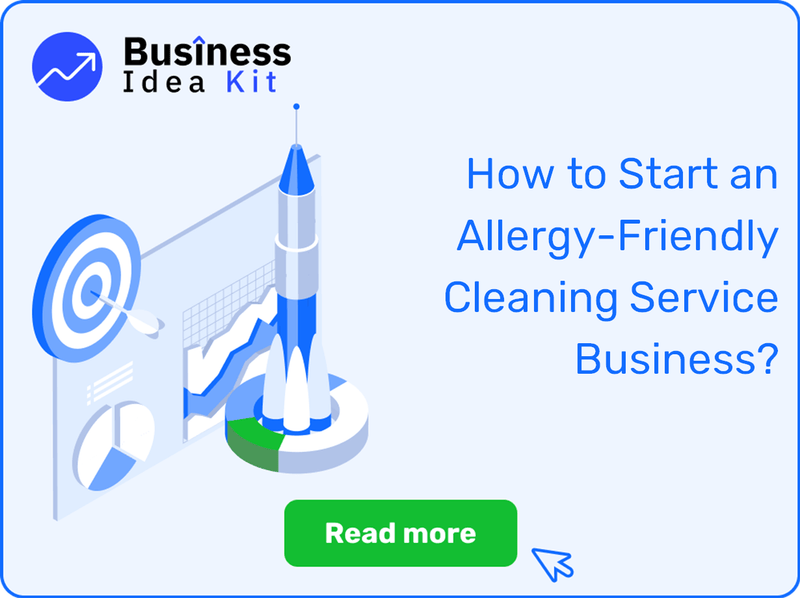 How to Start an Allergy-Friendly Cleaning Service Business?
