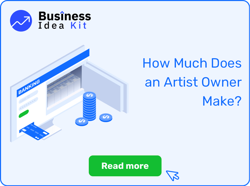 How Much Does an Artist Owner Make?