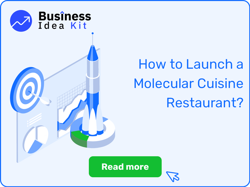 How to Successfully Launch a Molecular Cuisine Restaurant?