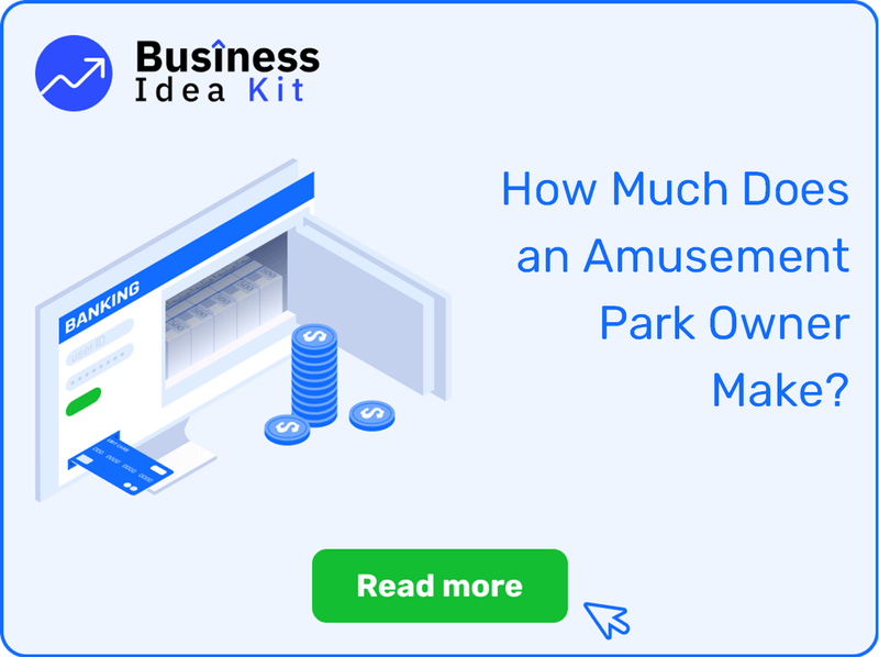 How Much Does an Amusement Park Owner Make?