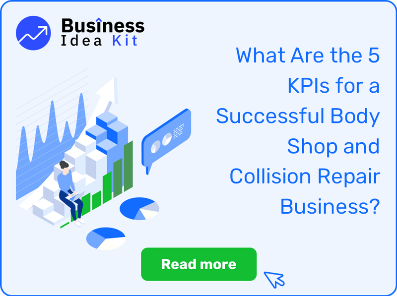 What Are the 5 Key Performance Indicators for a Successful Body Shop and Collision Repair Business?