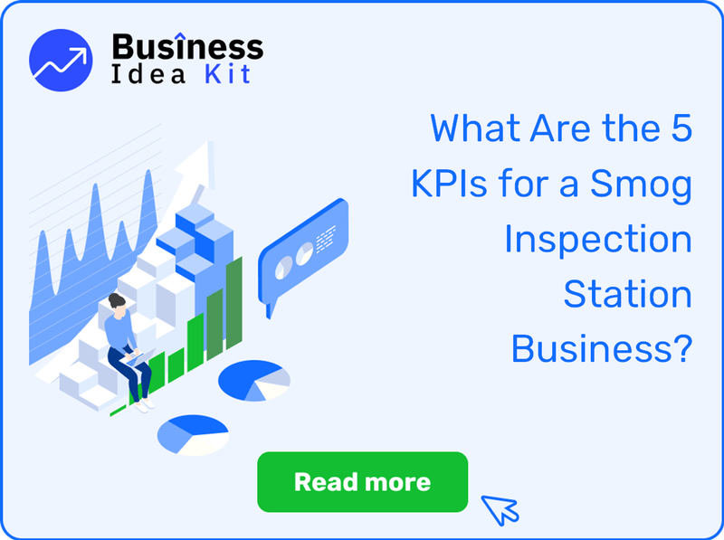 What Are the 5 Key Performance Indicators and Metrics for a Smog Inspection Station Business?