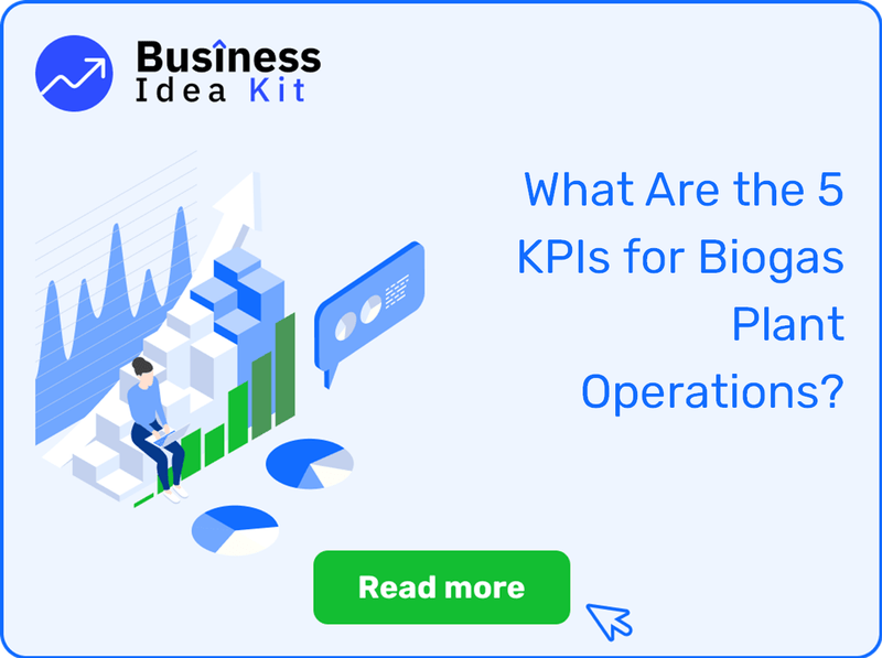 What Are the 5 Key Performance Indicators for Biogas Plant Operations?