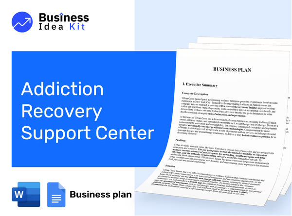 Addiction Recovery Support Center Business Plan Example