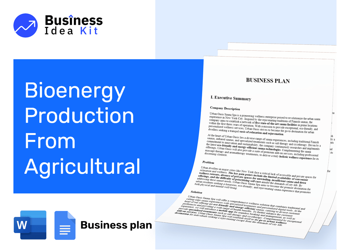 Bioenergy Production From Agricultural Waste Business Plan Example