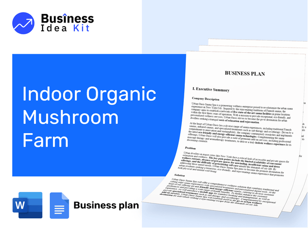 Indoor Organic Mushroom Farm Business Plan Example