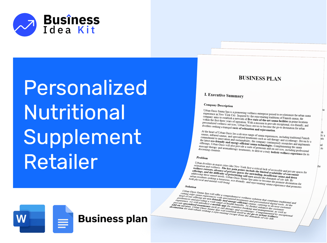Personalized Nutritional Supplement Retailer Business Plan Example