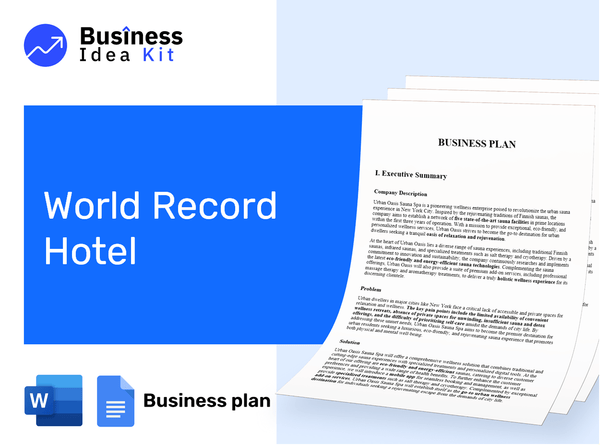World Record Hotel Business Plan Example